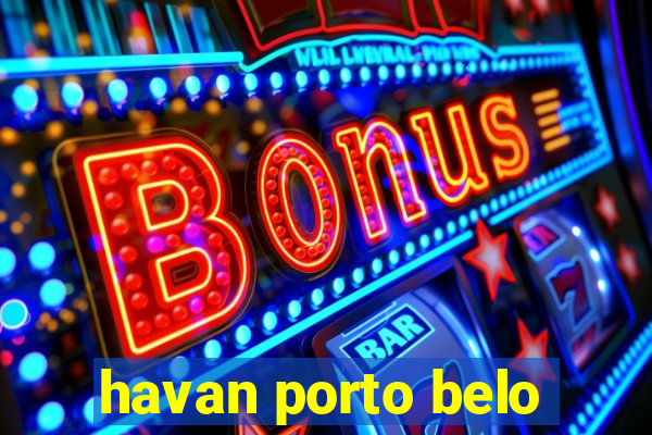 havan porto belo